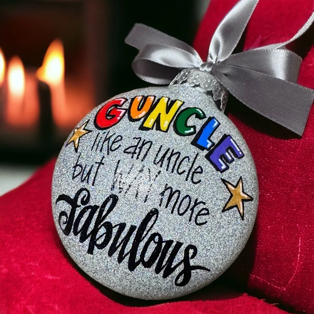Christmas Ornament: GUNCLE – Your Fabulous Holiday Sidekick! Handmade Gift